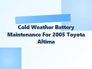 Essential Cold Weather Battery Care for Your Toyota Altima